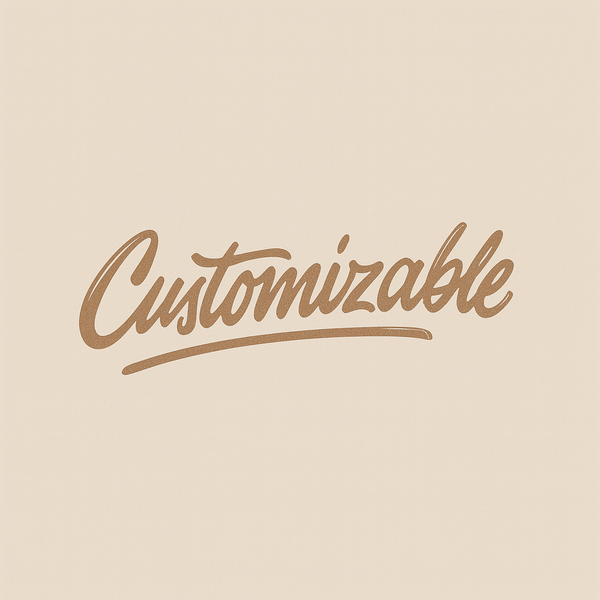Customizeable